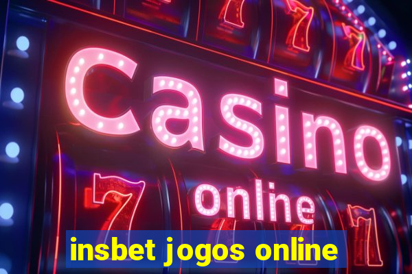 insbet jogos online